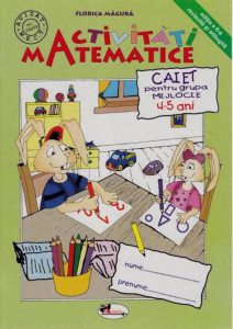 Activitati matematice - Caiet pentru grupa mijlocie 4-5 ani