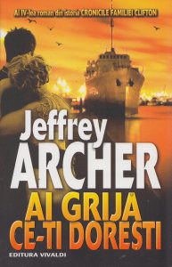Ai grija ce-ti doresti