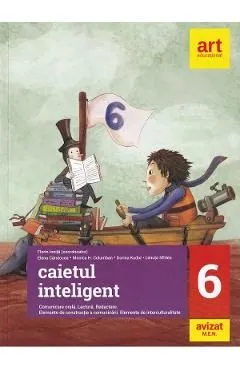 Caietul inteligent - Clasa 6 de Dorina Kudor