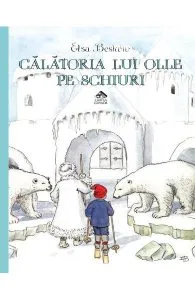 Calatoria lui Olle pe schiuri de Elsa Beskow