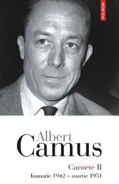 Carnete 2. Ianuarie 1942-Martie 1951 de Albert Camus