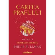 Cartea Prafului II. Federatia secreta