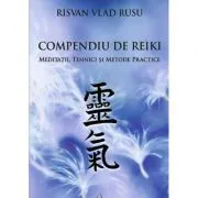 Compendiu de Reiki – Risvan Rusu de Risvan Rusu