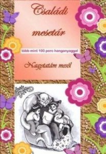 Csaladi mesetar. Nagytatam mesel (2 CD)