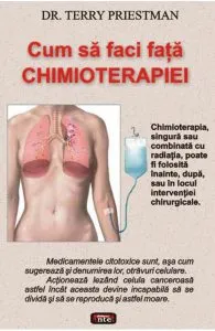 Cum sa faci fata chimioterapiei de Terry Priestman