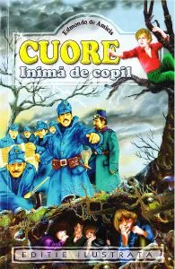 Cuore, inima de copil de Edmondo de Amicis