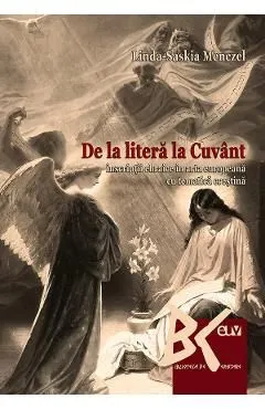 De la litera la cuvant. Inscriptii ebraice in arta europeana cu tematica crestina de Linda-saskia Menczel