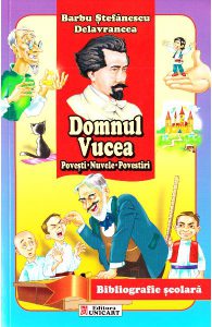 Domnul Vucea. Povesti. Nuvele. Povestiri