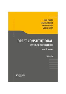 Drept constituțional. Instituții și proceduri