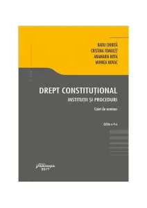Drept constituțional. Instituții și proceduri de Cristina Tomulet