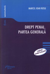 Drept penal. Partea generala - conform noului Cod penal