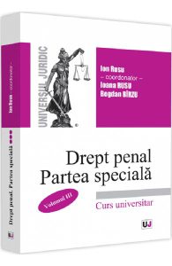 Drept penal roman. Partea speciala Vol.3