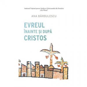 Evreul inainte si dupa Cristos