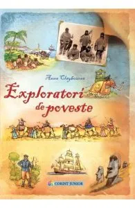 Exploratori de poveste de Anna Claybourne