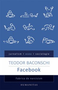 Facebook. Fabrica de narcisism