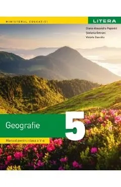 Geografie - Clasa 5 - Manual de Diana-Alexandra Popovici