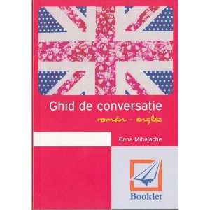 Ghid de conversatie roman-englez Ed.2016