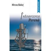 Intoarcerea perena Editia II