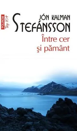 Între cer și pământ (Vol. 1) de Jon Kalman Stefansson