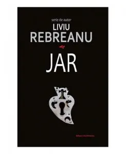 Jar de Liviu Rebreanu