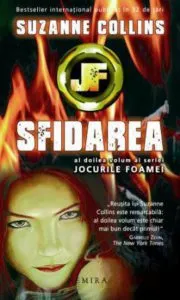 Jocurile Foamei: Sfidarea de Suzanne Collins