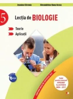Lecția de Biologie. Teorie. Aplicatii (clasa a V-a) de Jeanina Carstoiu