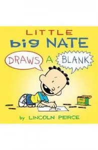 Little Big Nate: Draws A Blank de Lincoln Peirce
