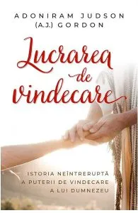 Lucrarea de vindecare de Adoniram Judson