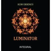 Luminator de Igor Ursenco