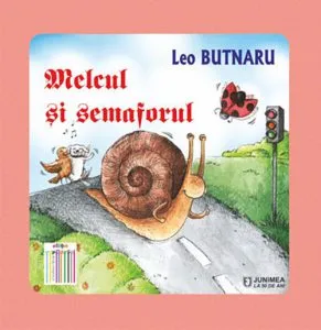 Melcul si semaforul de Leo Butnaru