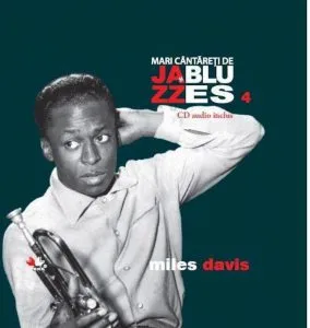 Miles Davis, Mari cantareti de Jazz si Blues, Vol. 4
