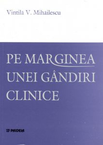 Pe marginea unei gandiri clinice