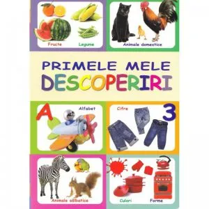 Primele mele descoperiri