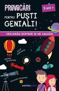 Provocări pentru puști geniali – 9 ani de Coline Creton