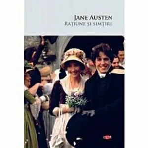 Ratiune si simtire Jane Austen. Carte pentru toti. Vol. 174 de Jane Austen
