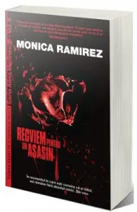 Recviem pentru un asasin de Monica Ramirez