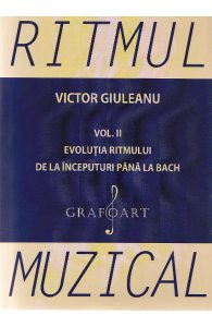 Ritmul muzical Vol.2: Evolutia ritmului de la inceputuri pana la bach