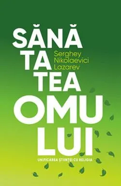 Sănătatea omului de S. N. Lazarev