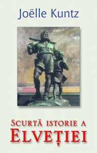 Scurta istorie a Elvetiei