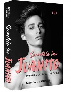 Secretele lui Juanito de Mircea I. Batranu