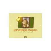 Servetelele magice