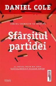 Sfarsitul partidei de Daniel Cole