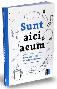 Sunt aici acum