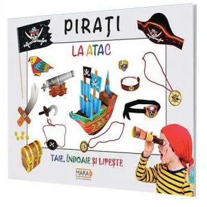 Taie, indoaie, lipeste: Pirati