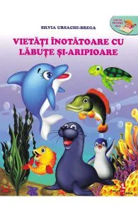 Vietati inotatoare cu labute si-aripioare de Silvia Ursache-Brega