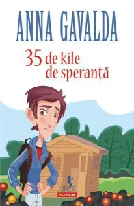 35 de kile de speranţă de Anna Gavalda