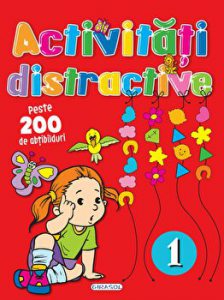 Activitati distractive. Peste 200 de abtibilduri. Partea 1