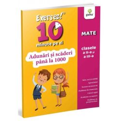 Adunari si scaderi pana la 1000 - clasele II-III