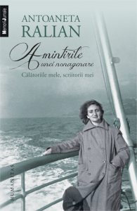 Amintirile unei nonagenare.Calatoriile mele, scriitorii mei