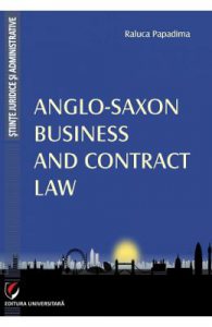 Anglo-Saxon Business and Contrat Law